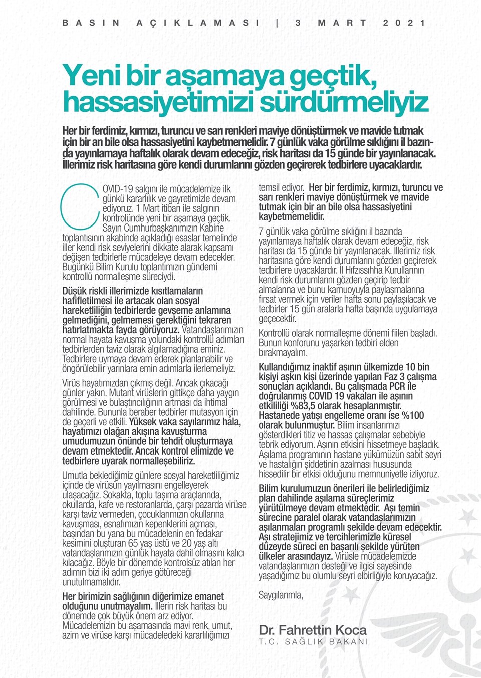 Bakan Koca: Hassasiyetimizi Sürdürmeliyiz