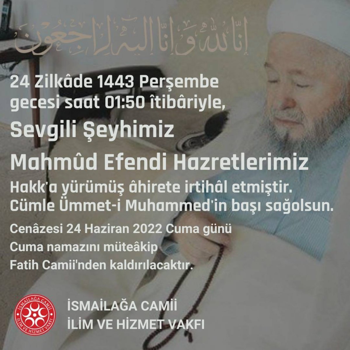 İsmailağa Cemaati Lideri Mahmut Ustaosmanoğlu Yaşamını Yitirdi