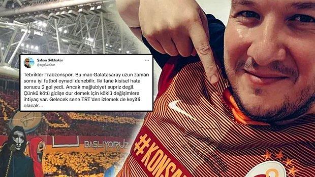 Şahan Gökbakar Galatasaray’a Küme Göndermesi!
