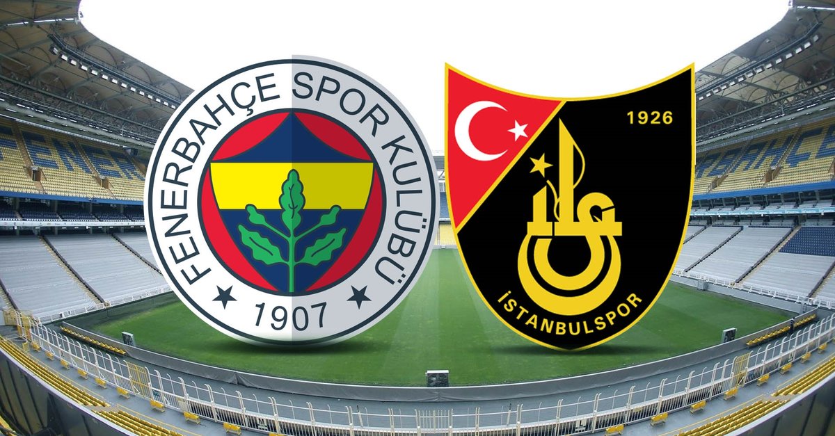 Fenerbahçe - İstanbulspor Maçı Ne Zaman, Saat Kaçta, Hangi Kanalda?
