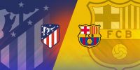 Atletico Madrid - Barcelona Maçı Ne Zaman, Saat Kaçta, Hangi Kanalda?