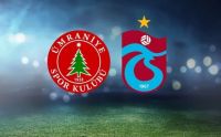 Ümraniyespor - Trabzonspor Maçı Ne Zaman, Saat Kaçta, Hangi Kanalda?