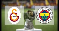 2023 Turkcell Süper Kupa Finali Heyecanı Yaklaşıyor! GS-FB Süper Kupa Finali Ne Zaman, Nerede Oynanacak ve Maçın Detayları