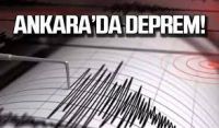 Ankara’da Deprem Mi Oldu?