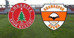 Ümraniyespor - Adana Demirspor Maçı Ne Zaman, Saat Kaçta, Hangi Kanalda?