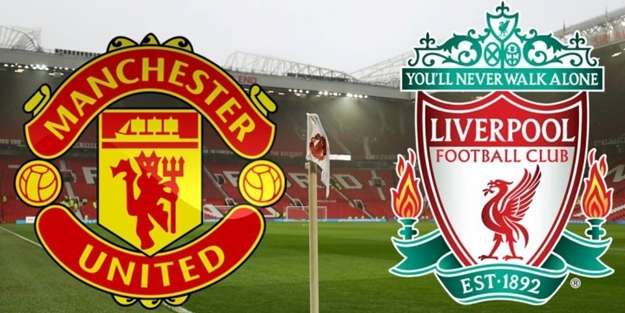 Liverpool - Manchester Unıted Maçı Ne Zaman, Saat Kaçta, Hangi Kanalda?