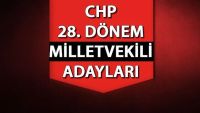 2023 CHP Milletvekili Aday Listesi, CHP Milletveki Adayları Kimler?