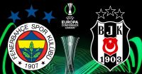 Fenerbahçe ve Beşiktaş'ın Konferans Ligi'ndeki Muhtemel Rakipleri Belli Oldu