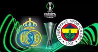 Union SG - Fenerbahçe maçı ne zaman ? saat kaçta?  ve hangi kanalda?