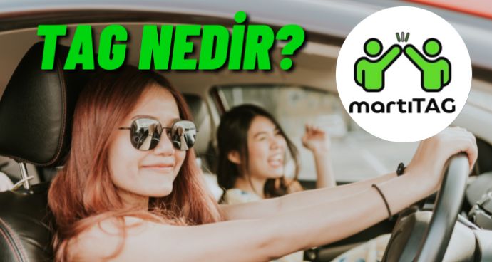 Martı TAG Nedir? Sürücü Olma Şartları ve Kazanç Detayları